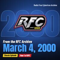 Radio Free Cybertron 2000-03-04 featured image