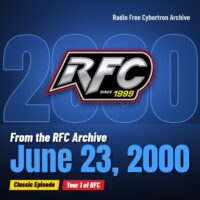 Radio Free Cybertron 2000-06-23 featured image