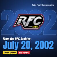 Radio Free Cybertron 2002-07-20 featured image