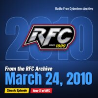 Radio Free Cybertron 2010-03-24 featured image