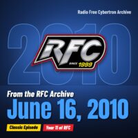 Radio Free Cybertron 2010-06-16 featured image