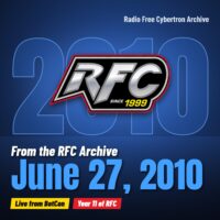 Radio Free Cybertron 2010-06-27 featured image