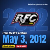 Radio Free Cybertron 2012-05-03 featured image