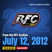 Radio Free Cybertron 2012-07-12 featured image