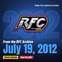 Radio Free Cybertron 2012-07-19 featured image