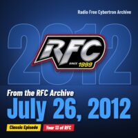 Radio Free Cybertron 2012-07-26 featured image