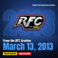 Radio Free Cybertron 2013-03-13 featured image