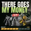 There Goes My Money 2015-08-12 featured image