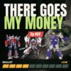 There Goes My Money 2017-07-02 featured image