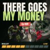 There Goes My Money 2017-07-23 featured image