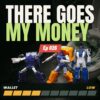 There Goes My Money 2017-08-06 featured image