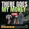There Goes My Money 2017-09-05 featured image