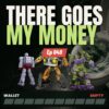 There Goes My Money 2024-04-03 featured image