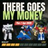 There Goes My Money 2025-05-28 featured image