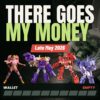 There Goes My Money 2026-05-31 featured image