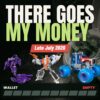 There Goes My Money 2026-08-06 featured image